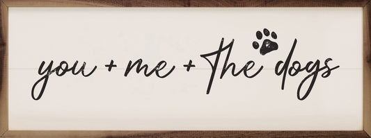 You Plus Me Plus The Dogs Paw White