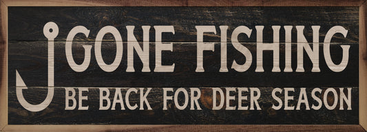 Be Back For Deer Season Hook Black