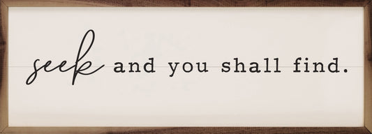 Seek And You Shall Find White