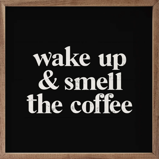 Wake Up And Smell The Coffee Black image 0