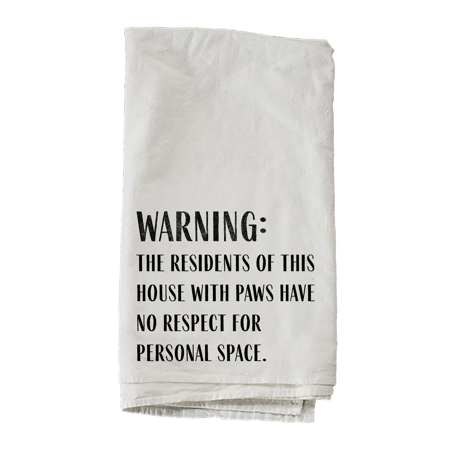Warning No Respect Towel