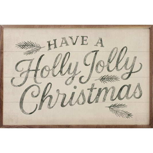 Have A Holly Jolly Christmas