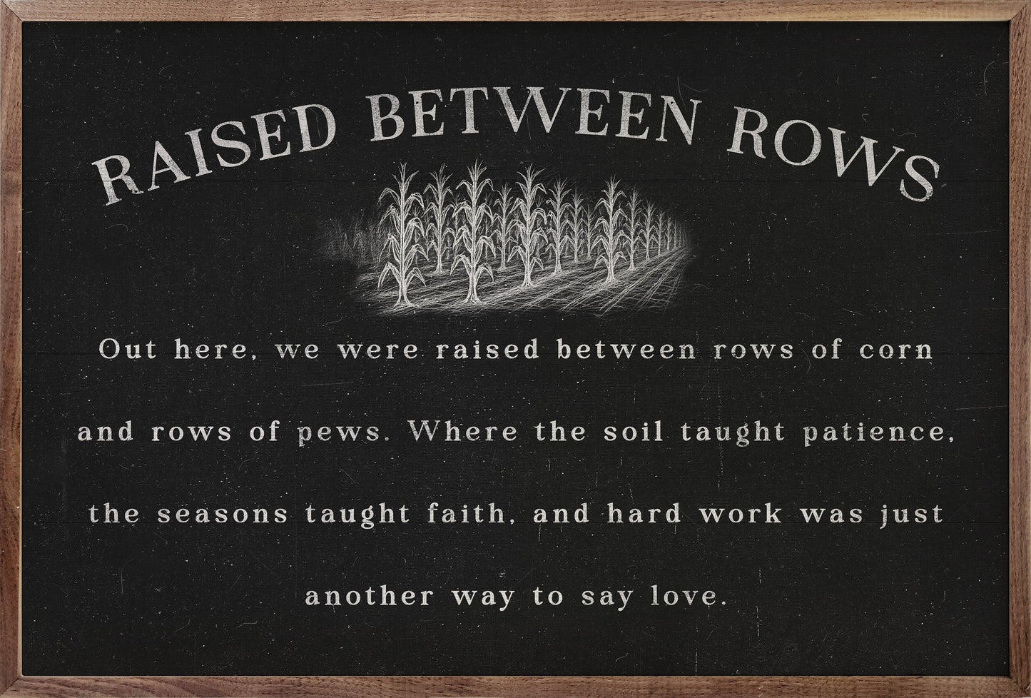 Raised Between Rows