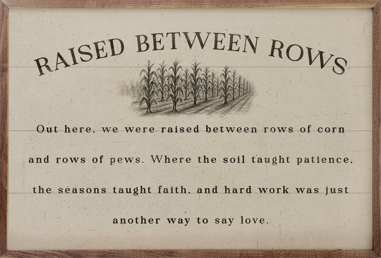 Raised Between Rows