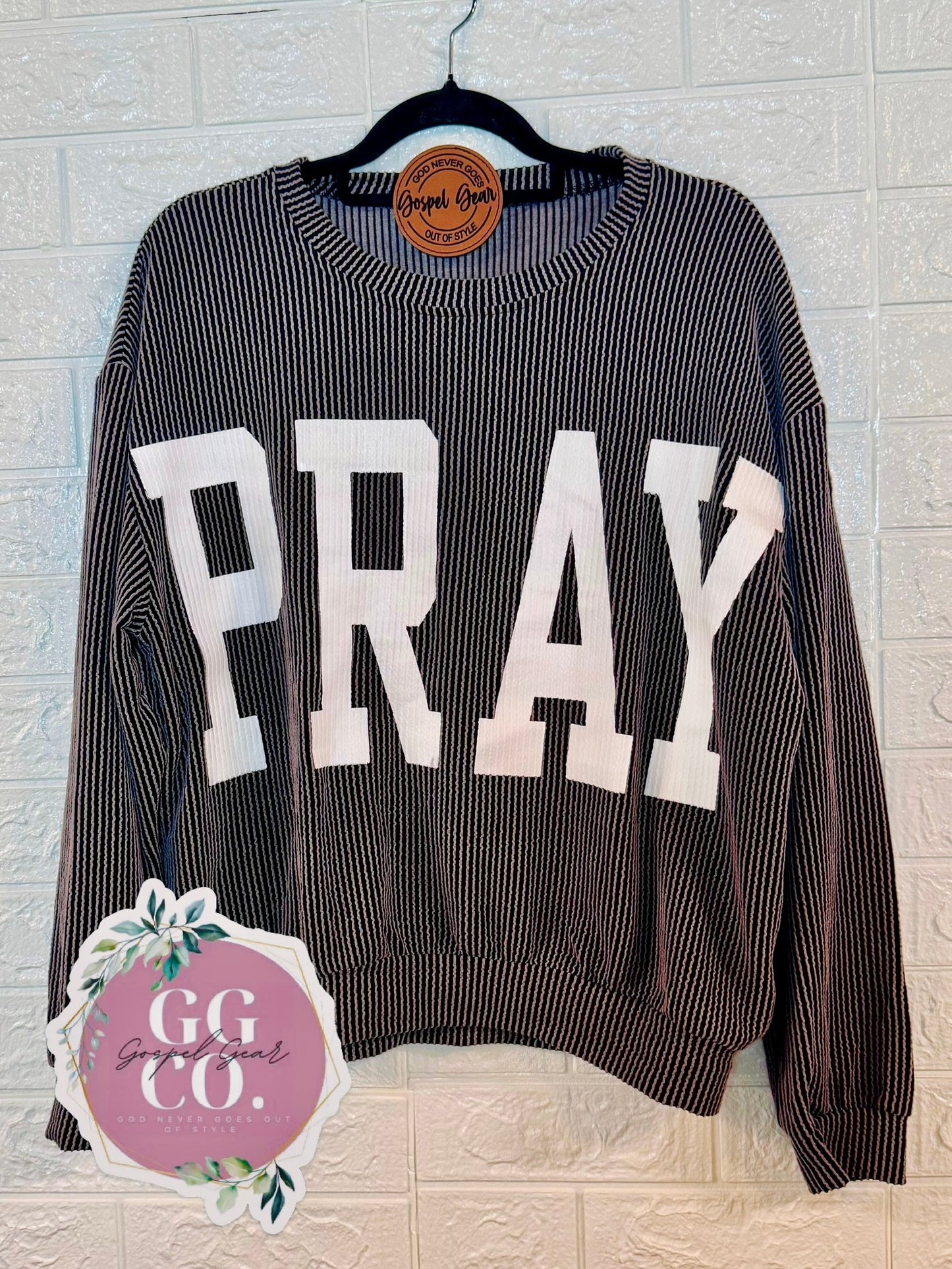 Pray Christian Corded Crewneck Shirt, Corded Shirt, Christian Corded Crew, Christian Gift