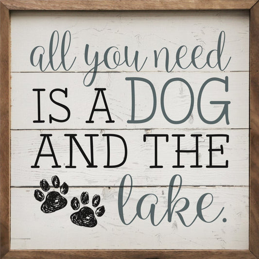 All You Need Is A Dog And The Lake Paws Whitewash image 0