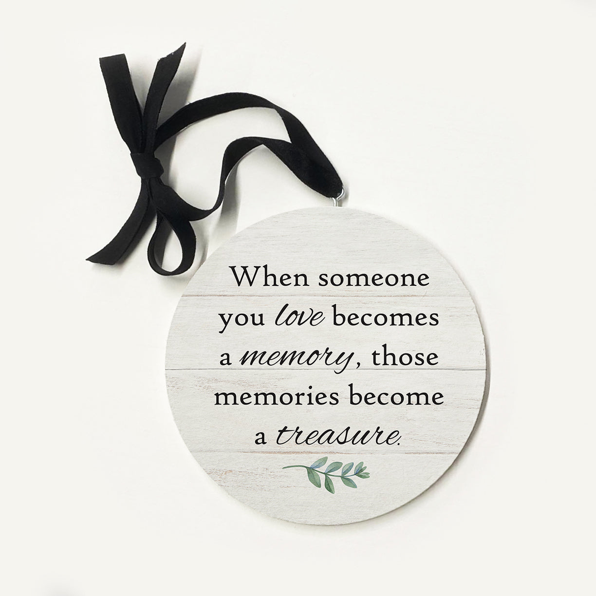 Memories Become A Treasure Greenery Ornament