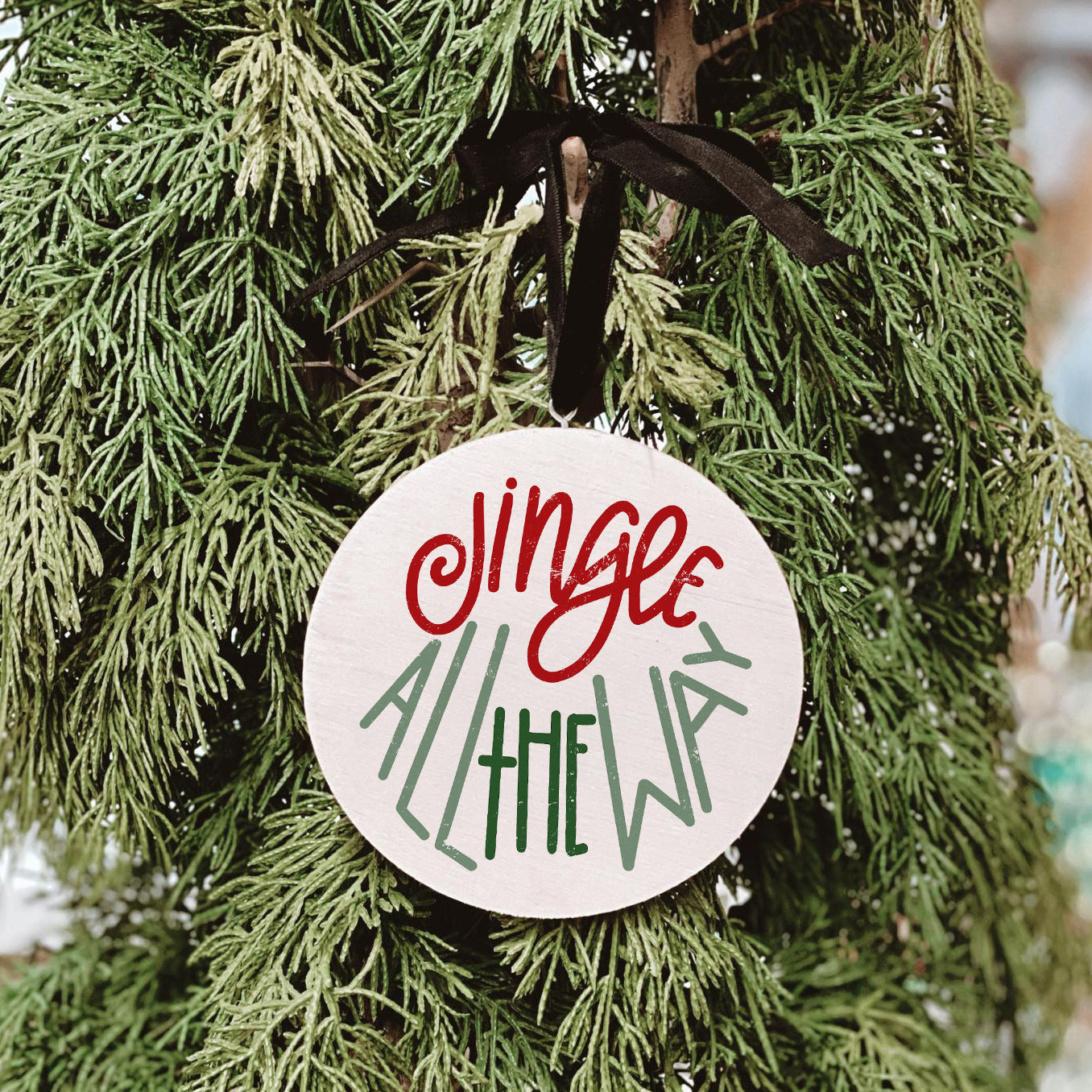 Jingle All The Way Ornament