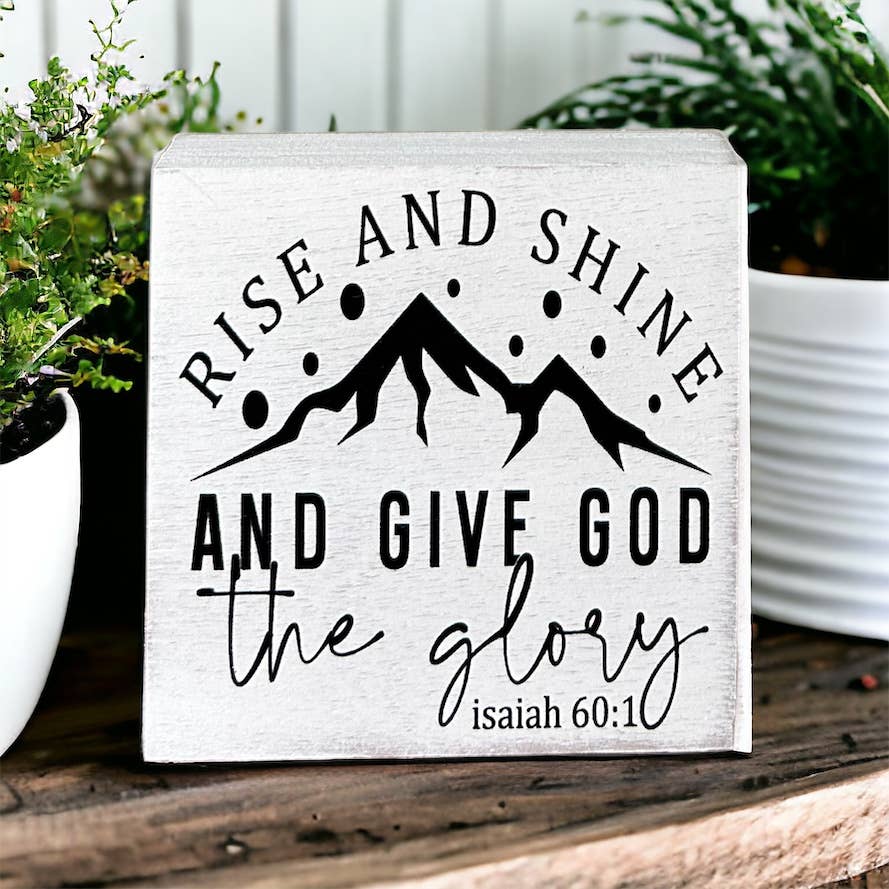 Rise & Shine Sign