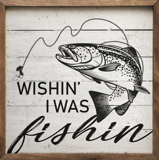Wishin I Was Fishin Whitewash image 0