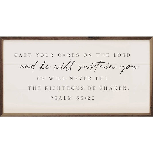 Cast Your Cares on the Lord Psalm 55:22