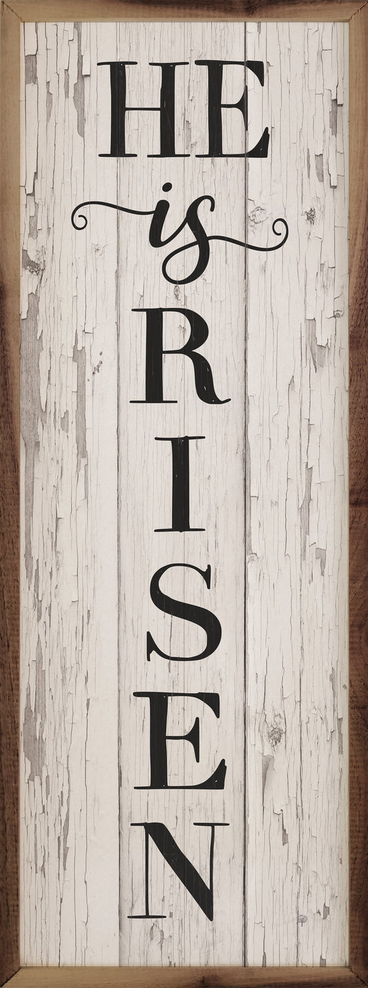 He Is Risen Vertical Whitewash