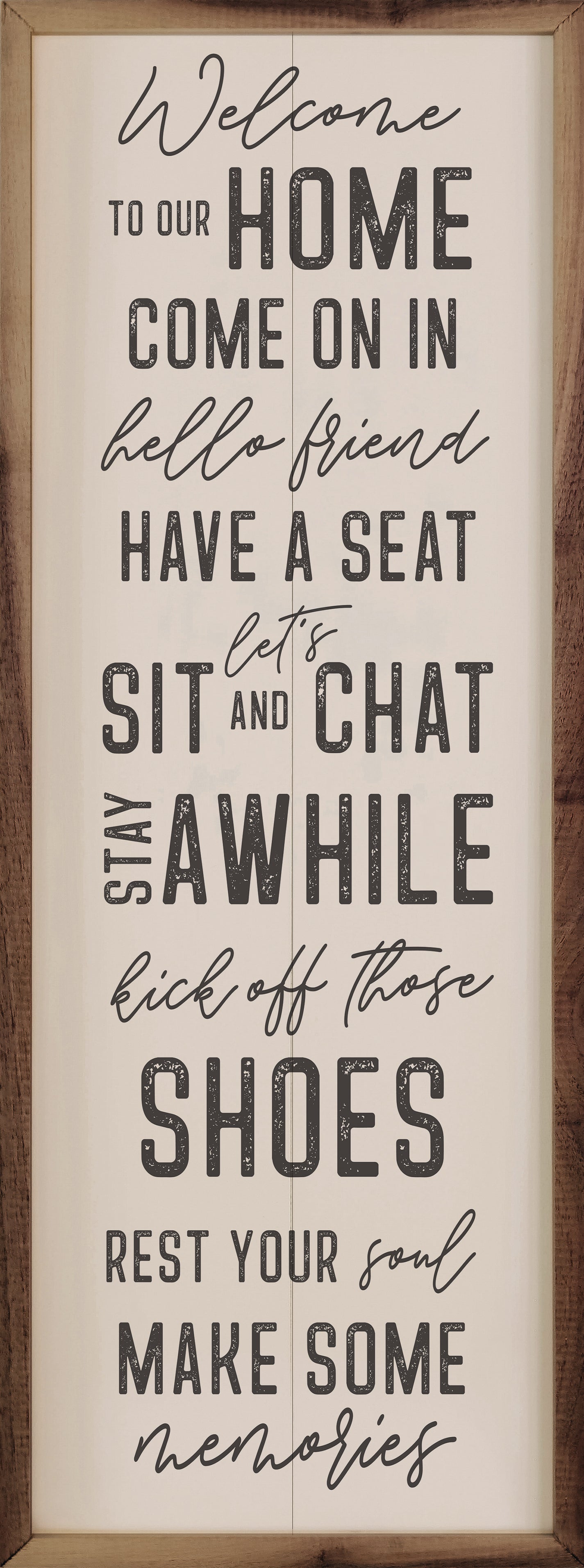 Welcome To Our Home Come On In White