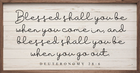 Blessed Shall You Be Deuteronomy 28:6 Whitewash image 0