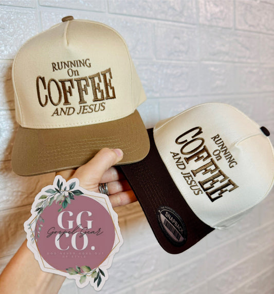 Running On Coffee And Jesus Embroidered Hat