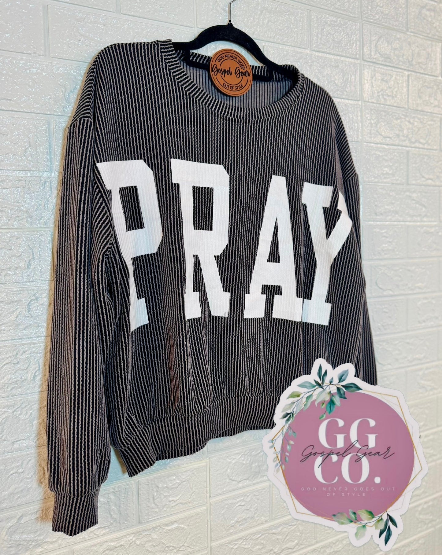 Pray Christian Corded Crewneck Shirt, Corded Shirt, Christian Corded Crew, Christian Gift