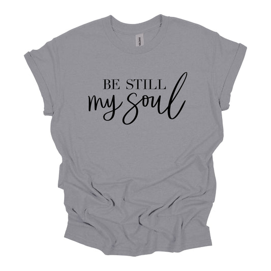 Be Still My Soul By Brooke Nicole Designs Tee