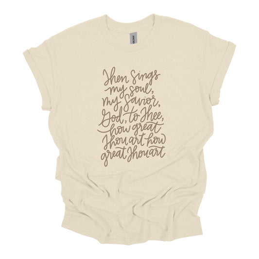 How Great Thou Art By Brooke Nicole Designs Tee