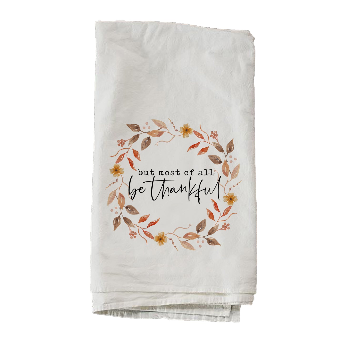 Be Thankful Towel