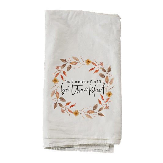 Be Thankful Towel