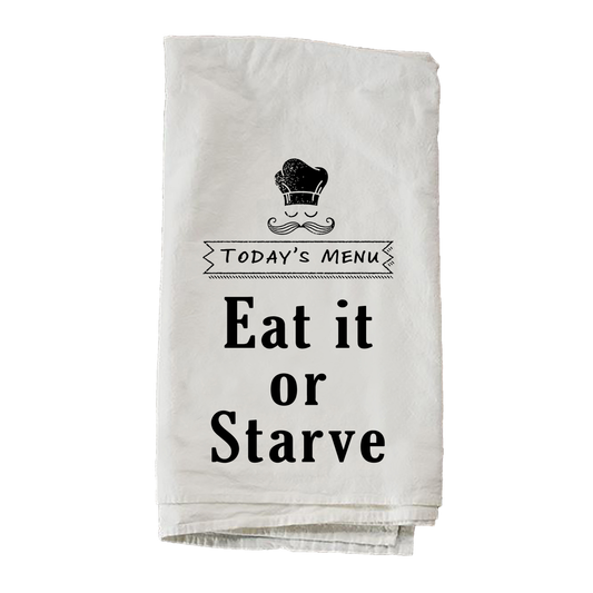 Eat It Or Starve Towel