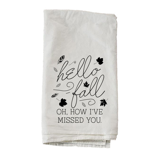Hello Fall Missed You Towel