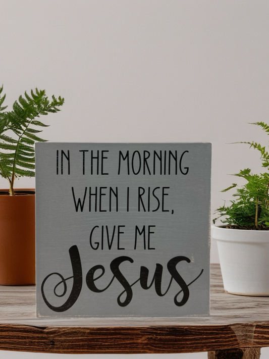 When I Rise Give Me Jesus Sign
