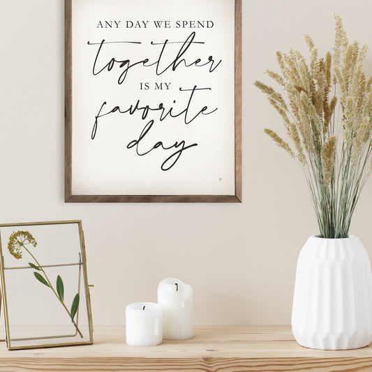 Together Is My Favorite Day White image 0