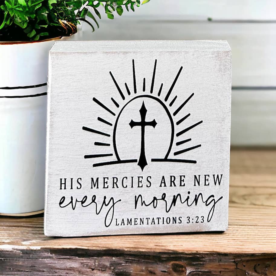 Mercies Are New Sign