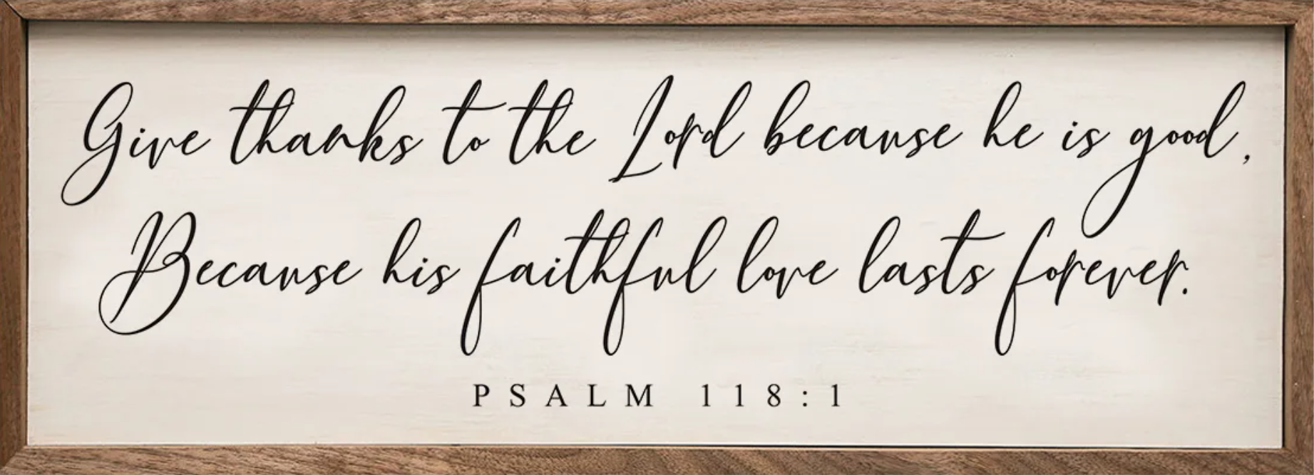 Give Thanks To The Lord Psalm 118:1 White image 0