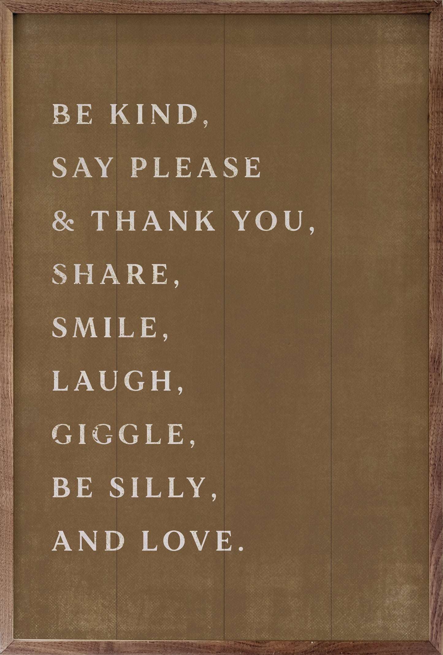 Be Kind Say Please