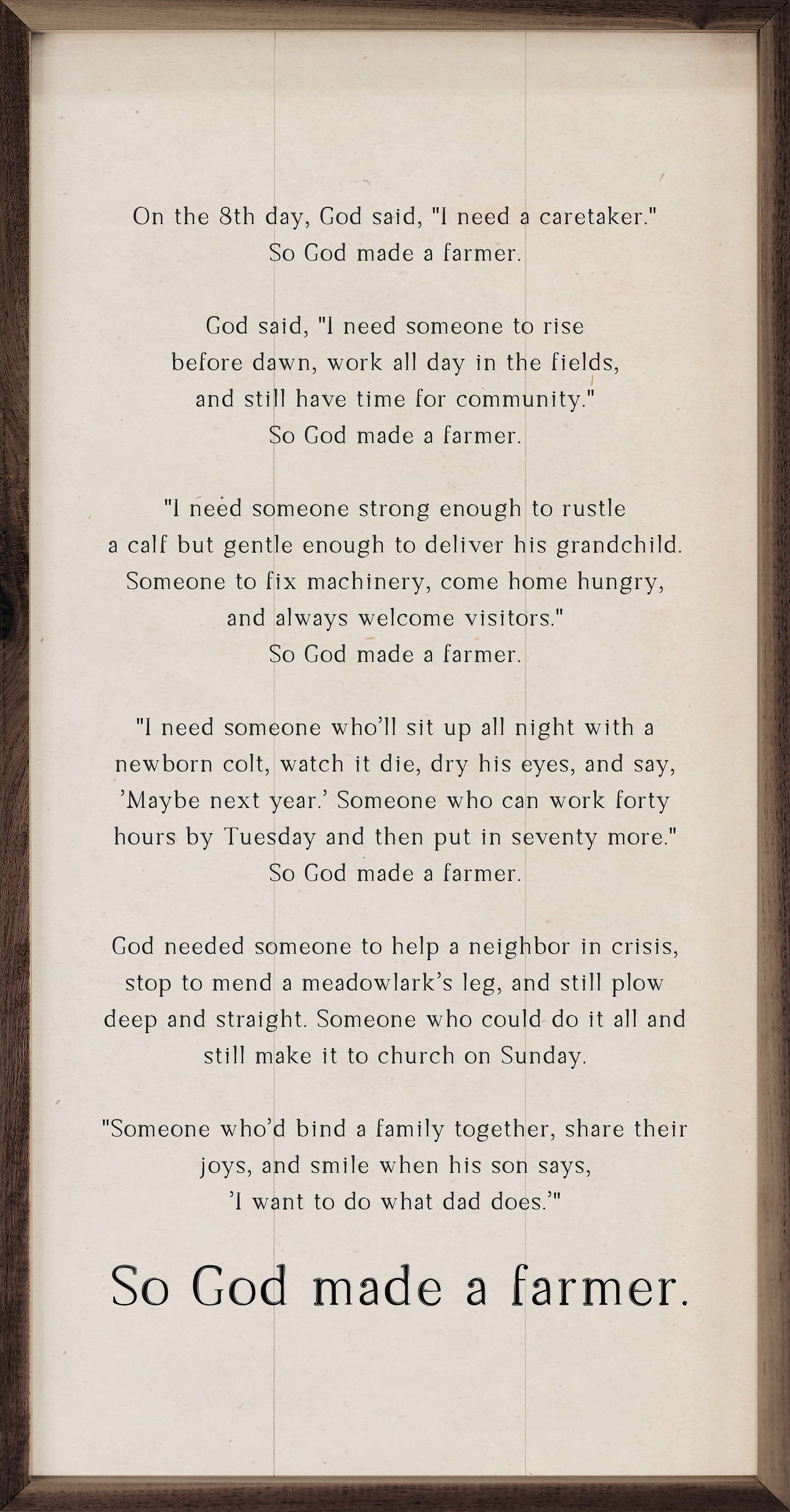 So God Made A Farmer Speech White