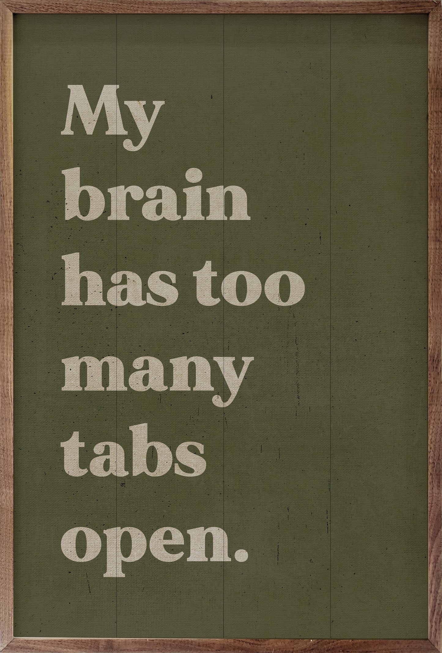 Too Many Tabs Open Green