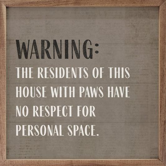 Warning No Personal Space