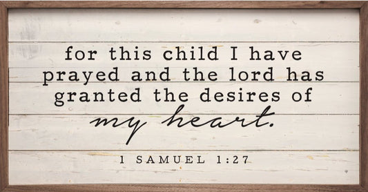 For This Child I Have Prayed 1 Samuel 1:27 Whitewash image 0