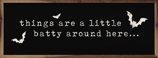 Things Are A Little Batty Black image 0