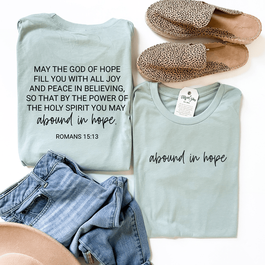Abound In Hope Unisex Shirt