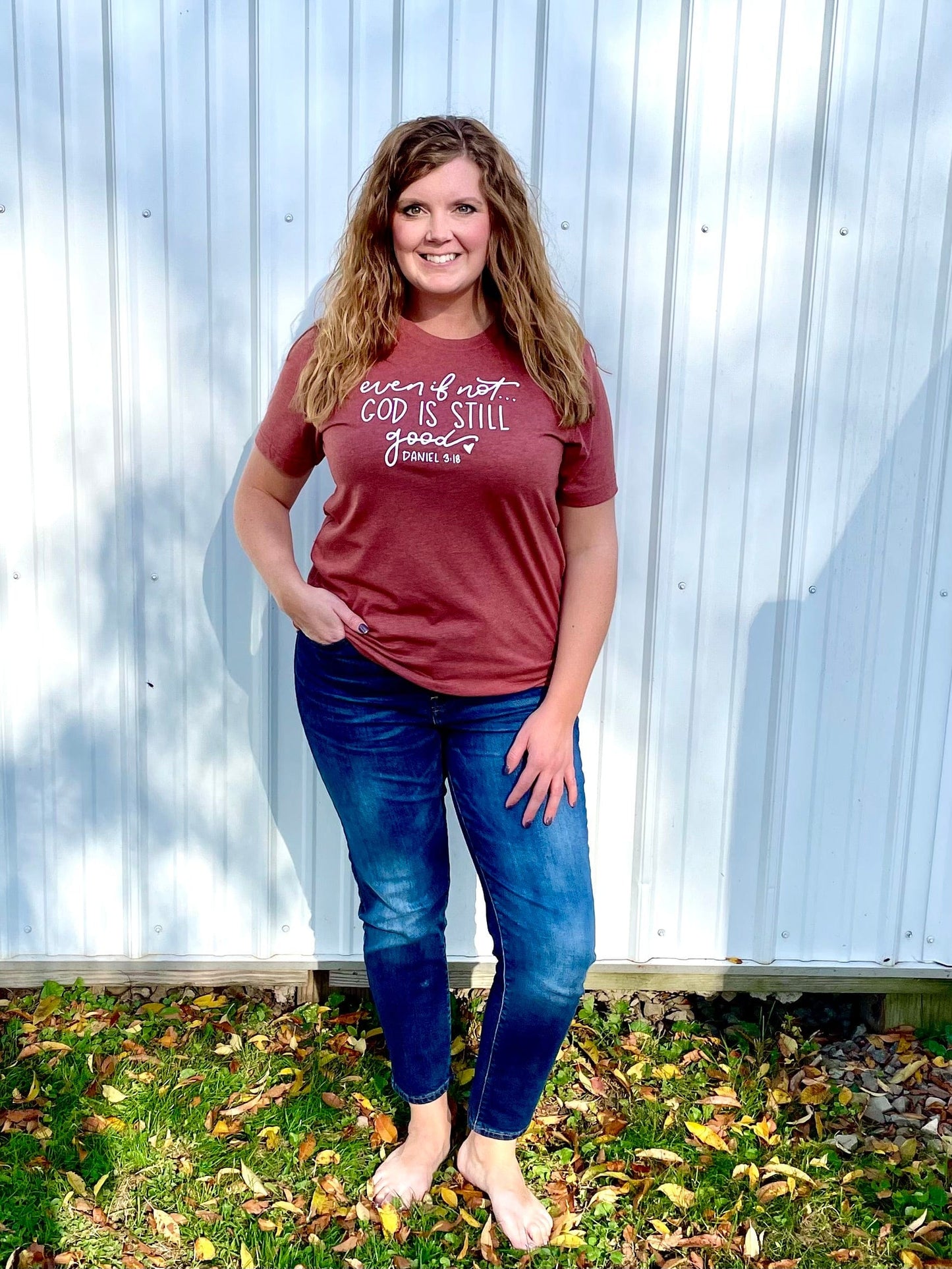 Even if Not God is Still Good Unisex Shirt