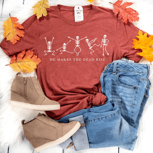 He Makes The Dead Rise Unisex Shirt
