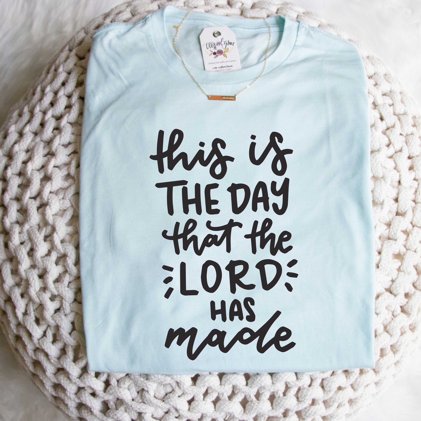 This is the Day that The Lord has Made Unisex Shirt