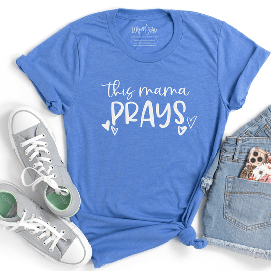 This Mama Prays Unisex Shirt
