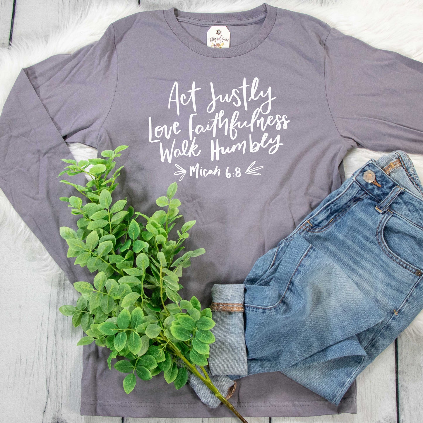 Act Justly, Love Faithfulness, Walk Humbly Crew Longsleeve