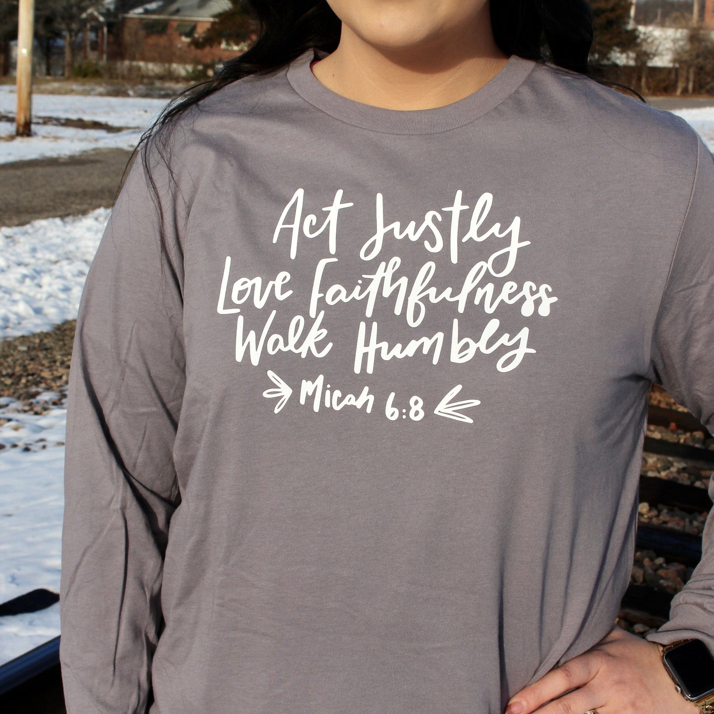 Act Justly, Love Faithfulness, Walk Humbly Crew Longsleeve