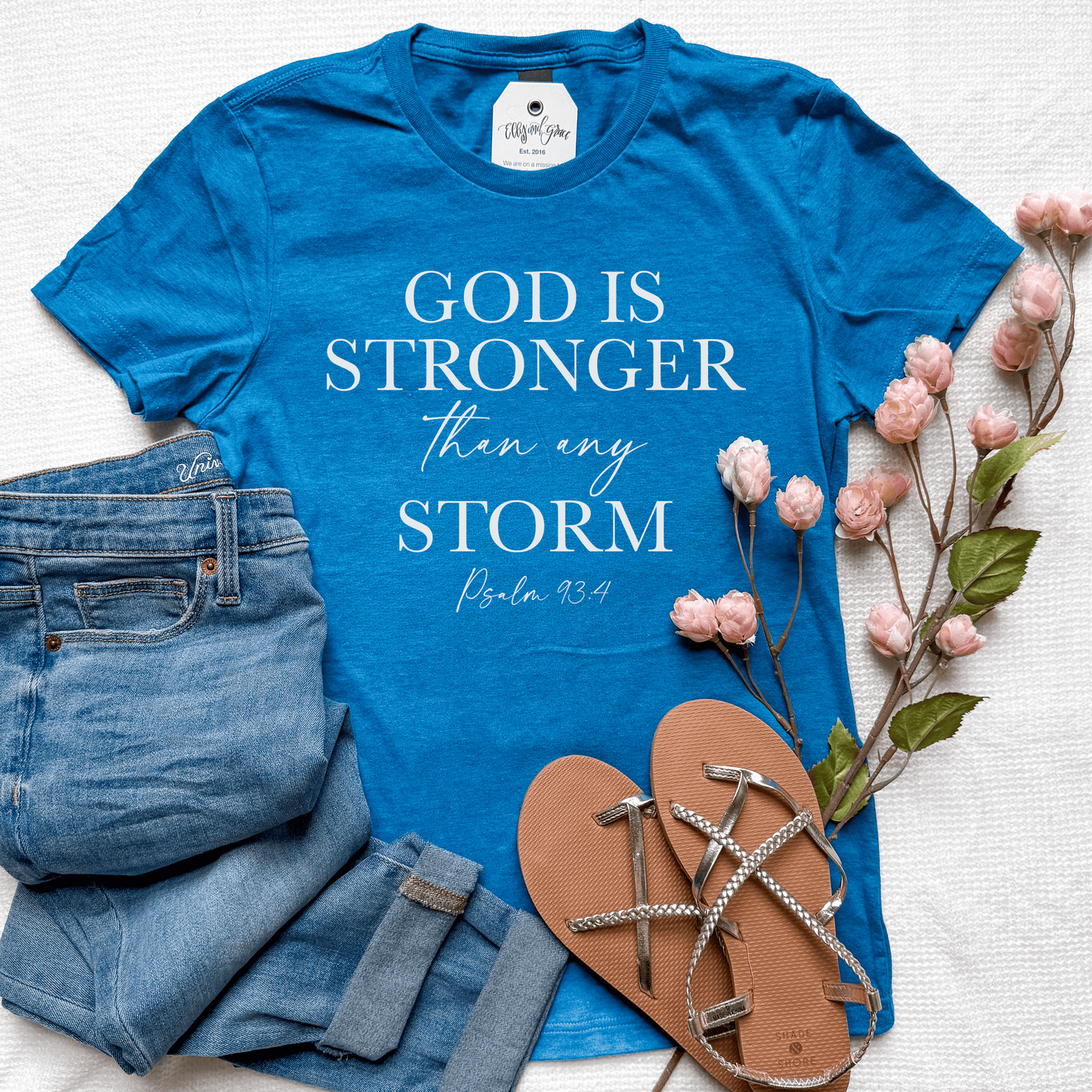 God Is Stronger Than Any Storm Ladies Fit Short Sleeve Shirt
