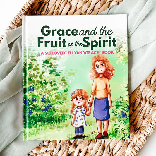 "Grace & the Fruit of the Spirit" Book
