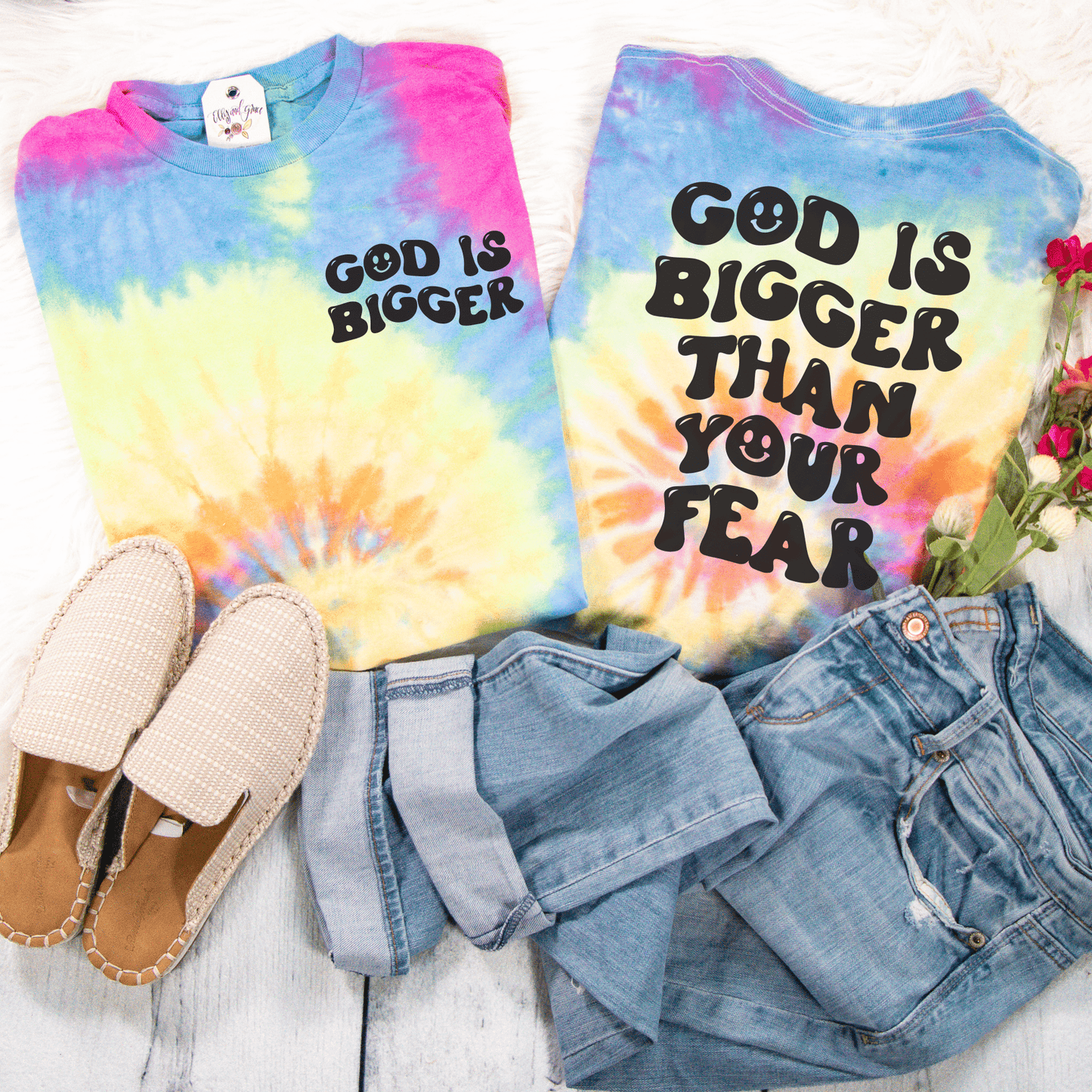 God Is Bigger Than Your Fear Tie Dye Unisex Shirt