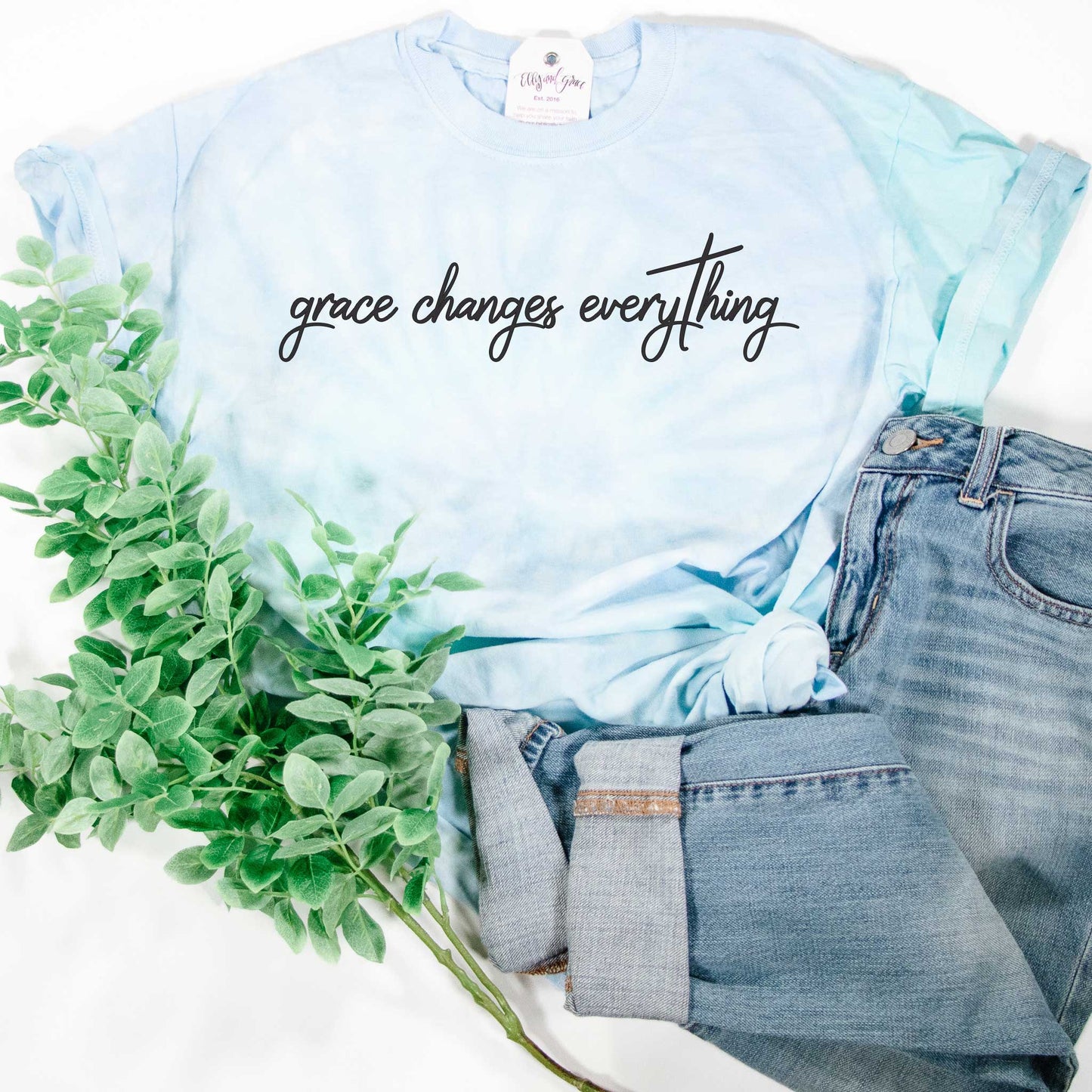 Grace Changes Everything Tie Dye Unisex Shirt