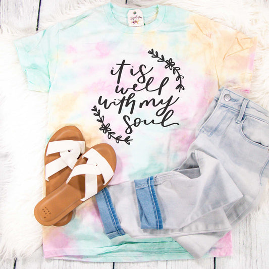It Is Well With My Soul Tie Dye Unisex Shirt