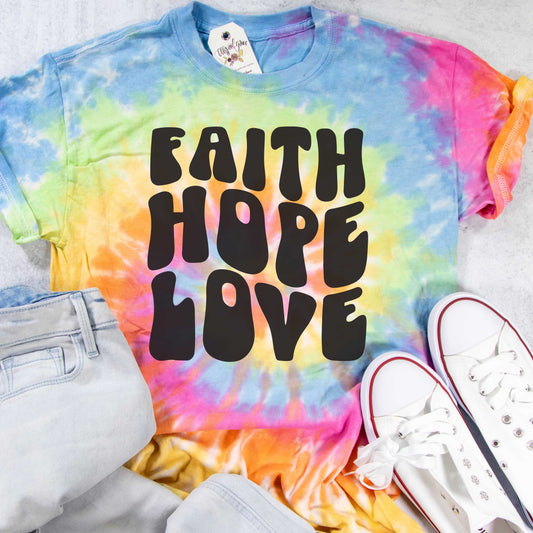 Faith Hope Love Tie Dye Unisex Shirt