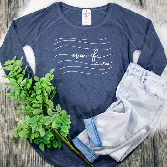 Even If Tunic Tee